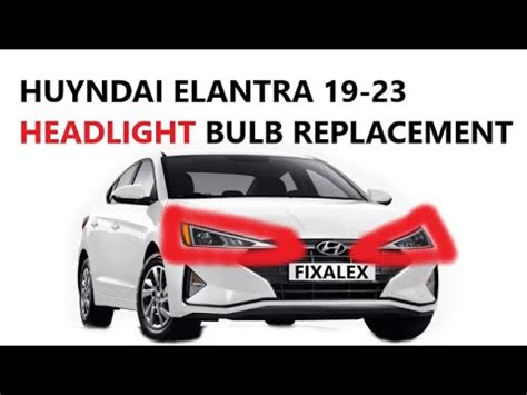 2023 Hyundai Elantra Headlight Bulb